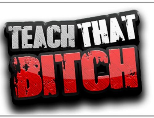TeachThatBitch.com